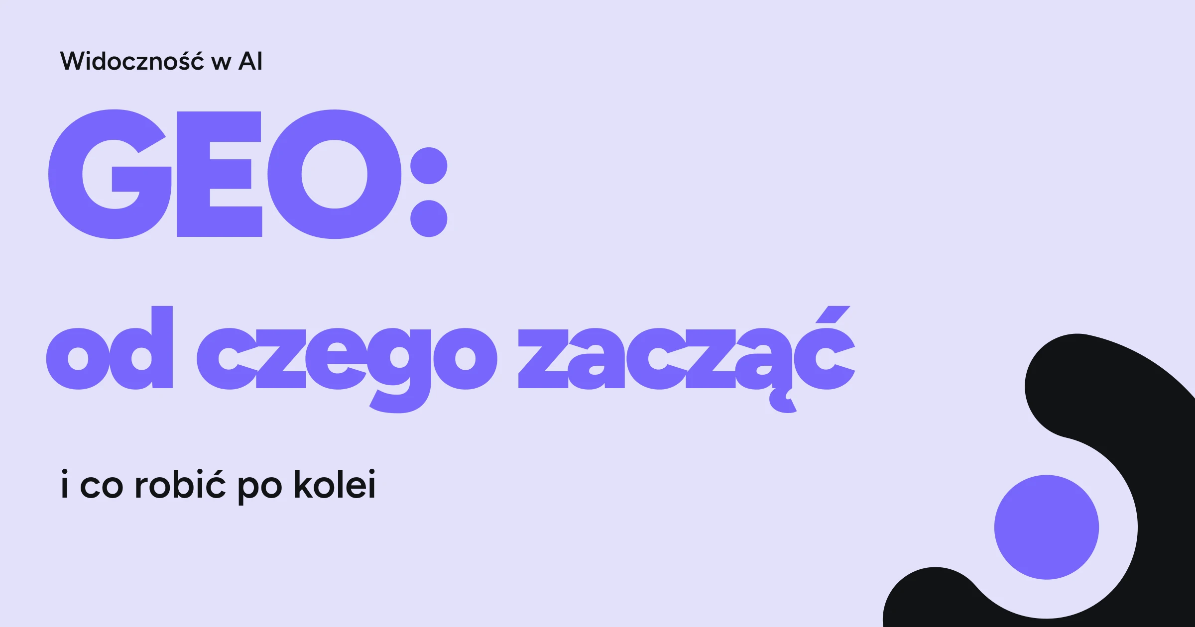 GEO dla sklepu internetowego: od czego zacząć i co robić po kolei — okładka artykułu WebCrafters.